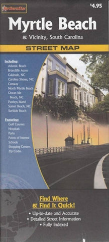 Buy map Myrtle Beach, South Carlolina and vicinity by The Seeger Map Company Inc., NorthernStar (Firm)