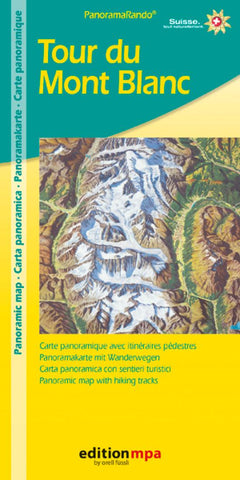 Buy map Tour du Mont Blanc panoramic map with hiking tracks by Edition MPA by Orell Fussli