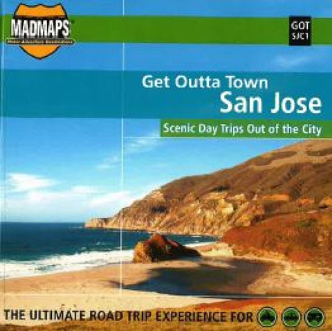 Buy map San Jose, California, Get Outta Town by MAD Maps