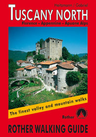 Buy map Tuscany, North, Rother Walking Guide by Rother Walking Guide, Bergverlag Rudolf Rother