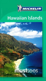 Buy map Hawaiian Islands, Must See Guide by Michelin Maps and Guides