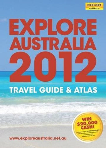 Buy map Explore Australia 2012Travel Guide & Atlas by Universal Publishers Pty Ltd