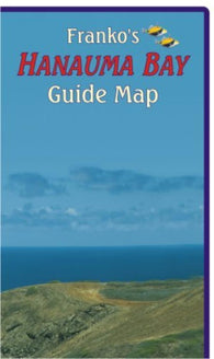 Buy map Hawaii Map, Hanauma Bay Guide, folded, 2011 by Frankos Maps Ltd.