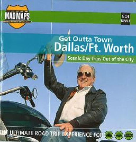 Buy map Dallas and Ft. Worth, Texas, Get Outta Town by MAD Maps
