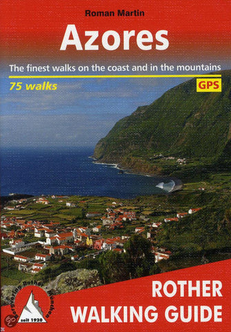 Buy map Azores, Walking Guide by Rother Walking Guide, Bergverlag Rudolf Rother