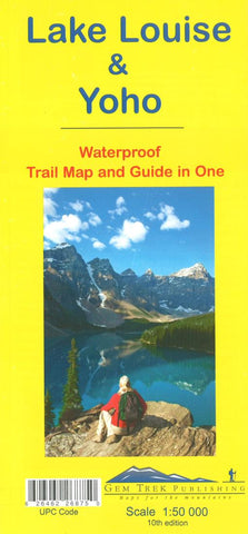 Buy map Lake Louise and Yoho, British Columbia and Alberta (waterproof) by Gem Trek