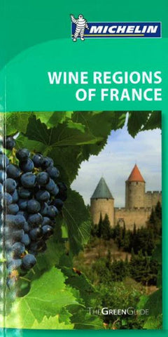 Buy map Wine Regions of France, Green Guide by Michelin Maps and Guides