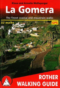 Buy map La Gomera, Walking Guide by Rother Walking Guide, Bergverlag Rudolf Rother
