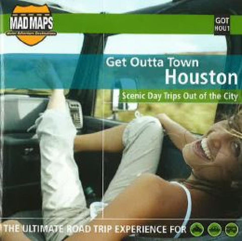 Buy map Houston, Texas, Get Outta Town by MAD Maps