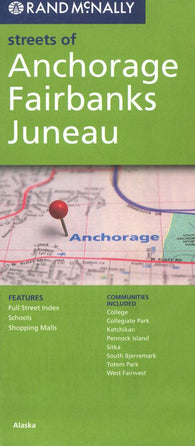 Buy map Anchorage, Fairbanks and Juneau, Alaska by Rand McNally
